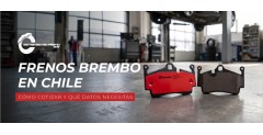 Frenos Brembo en Chile: cómo cotizar y qué datos necesitas